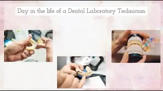 DAY IN THE LIFE OF A DENTAL LABORATORY TECHNICIAN! *SHORT VERSION*