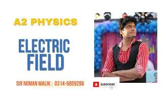 Electric field/A2 physics /9702