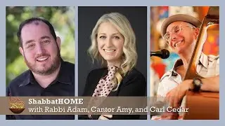 ShabbatHOME | February 10, 2023 at 6:00 PM PST