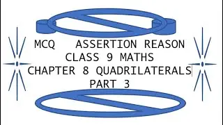 CBSE Class 9 Maths Chapter 8 | Quadrilaterals MCQs, Case Study & AR Questions | Part 3
