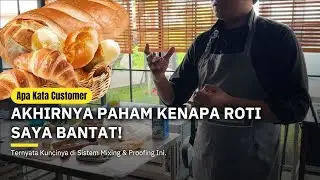Cara Membuat Roti Manis Tidak Bantat: Tips Pilih Alat Bakery & Teknik Ngadon Kalis Standar Jualan