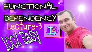 Functional Dependency Lecture3 (FD) (DBMS - ADBMS) How to Find out Redundant FD
