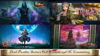 Dark Parables Series 3 Full Walkthrough No Commentary