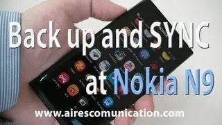 Backup Contacts, SMS, data in nokia N9