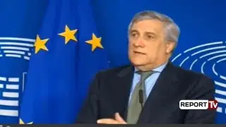 Report TV - Bruksel, Presidenti i PE, Tajan: Ne kemi besim tek Shqip&euml;ria