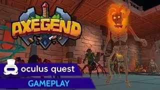 Axegend Gameplay | Oculus Quest