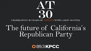 The Future of California's Republican Party