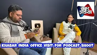 🎬 Aaj Gaye FilmyCity Noida | Khabar India Office Visit for Podcast Shoot 🎤