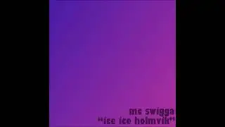MC Swigga ~ 