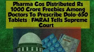 Dolo 650 Case in Supreme Court | Dolo freebies Case #dolo650case #dolofreebiescase #supremecourt