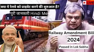 BREAKING Railway Amendment Bill 2024 Update! | Investiverse