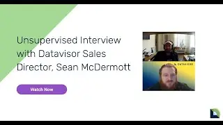 Unsupervised Interview with Sean McDermott, Regional Sales Director