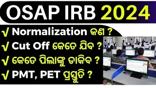 OSAP IRB CUT OFF 2024 !! OSAP IRB NORMALIZATION !! OSAP IRB EXAM 2024