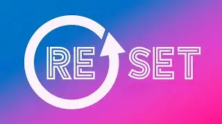 RESET I The Courage To Change