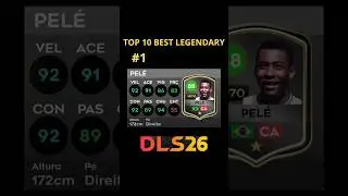 DLS 26 | TOP 10 MELHORES JOGADORES LEND&Aacute;RIOS 🔥 | Dream League Soccer 2026