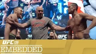 UFC 196 Embedded: Vlog Series - Episode 5