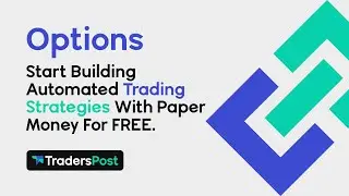 🤖 TradersPost Automated Options Trading Robot Setup