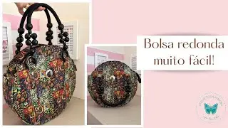 Como fazer uma bolsa redonda f&aacute;cil! #artesanatofacil