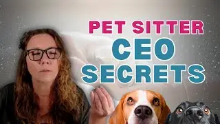 EPISODE 59: Pet Business Growth Tips | Awaken Your Intuition to Succeed as a Pet Sitter