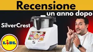 Recensione -Test Robot da cucina SilverCrest (LIDL) dopo un anno!