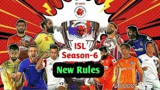 ISL Season-6 News Update | Season-6 Rules Regulation