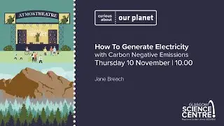 How To Generate Electricity With Carbon Negative Emissions