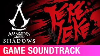 Toku | Assassin's Creed Shadows: Kage No Iro (Original Game Soundtrack) | TEKE::TEKE