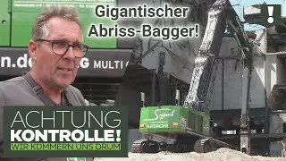 185 Tonnen-Abrissbagger! GIGANTISCHES Gefährt im Einsatz! | Achtung Kontrolle