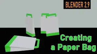 Blender 3D - How To Make a Paper Bag in Blender 2.9 Tutorial
