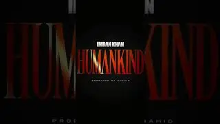 Humankind #imrankhansongs #songs #humankind #shorts #viral