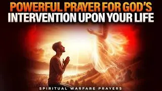 Powerful Prayer For Total Turn Around Upon Your Life | Spiritual Warfare Prayer