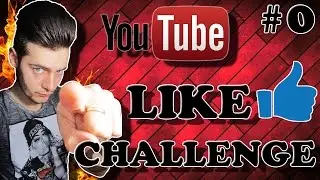LIKE CHALLENGE #0