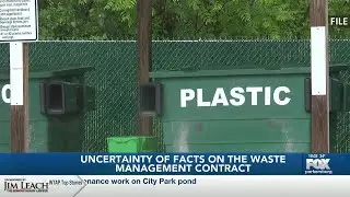 Uncertainty of facts on the waste management contract