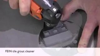 FEIN tile grout cleaner