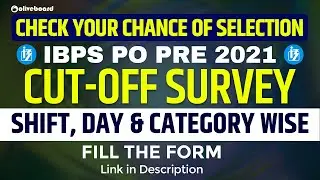 IBPS PO Pre Expected Cut Off 2021 Survey Fill The Form | IBPS PO Cut Off 2021 Survey