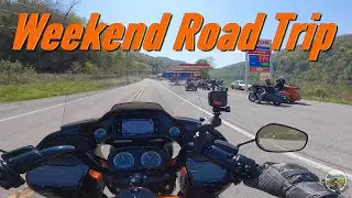 Weekend Motorcycle trip to West Virginia