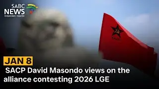 ANC Jan 8 | SACP David Masondo views on the alliance contesting 2026 LGE