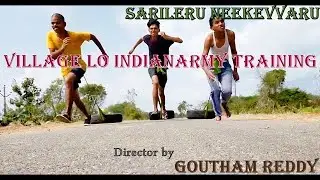 Sarileru Neekevvaru Village lo Indian Army training 