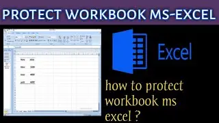Protect Workbook Ms-excel !! protect workbook kya hai