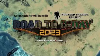 BR1 Gaming&trade; | Veteran Charity Campaign Road to D-Day #RTDD