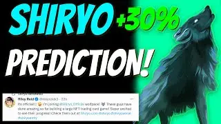 SHIRYO IS PUMPING! SHIRYO INU UPDATE: PRICE PREDICTION 2022
