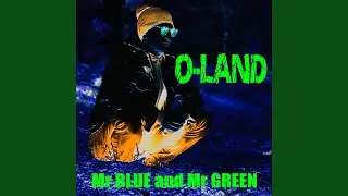 Mr Blue and Mr Green