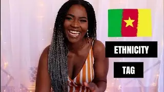 ETHNICITY TAG | Cameroon
