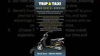 You can rent a bike for a reasonable price (starting at ₹199) with no security deposit required