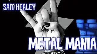 Metal Mania Review with Sam Healey
