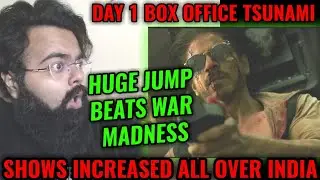 PATHAAN BOX OFFICE COLLECTION 1st DAY | SHOWS INCREASED | HUGE JUMP | SHAH RUKH KHAN