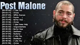 Greatest hits Top 20 songs &ndash; Post Malone full album pop playlist