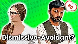 ❤️ What is Dismissive-Avoidant Attachment Style? #shorts