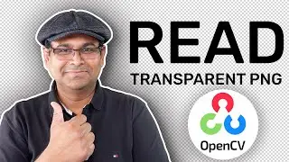 How to read a transparent PNG image using OpenCV