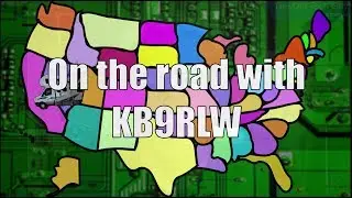 Ham Radio & RV - I'm going nomad and taking the show on the road, literally!